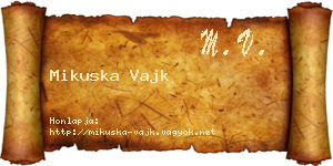 Mikuska Vajk névjegykártya